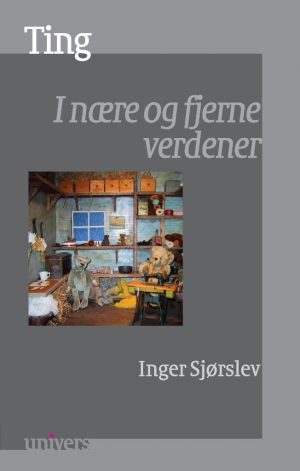 Ting - Inger Sjørslev - Bog