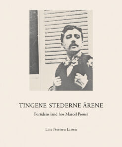 Tingene Stederne Årene (Bog)