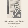 Tingene Stederne årene - Line Petersen Larsen - Bog