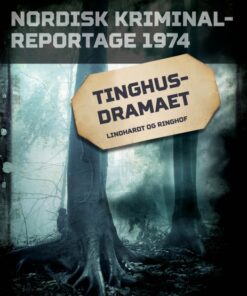 Tinghusdramaet (E-bog)