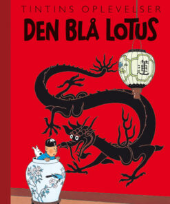 Tintins Oplevelser: Den Blå Lotus (Bog)