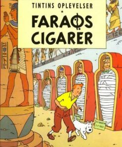 Tintins Oplevelser: Faraos Cigarer - Hergé - Tegneserie
