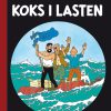 Tintins Oplevelser: Koks i lasten (Bog)