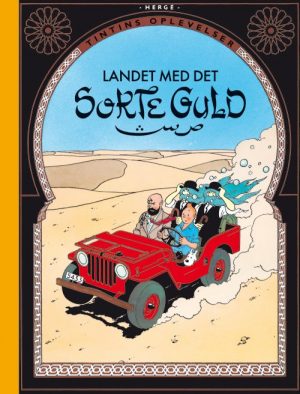 Tintins Oplevelser: Landet Med Det Sorte Guld - Hergé - Tegneserie