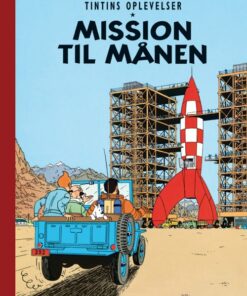 Tintins Oplevelser: Mission Til Månen - Hergé - Tegneserie