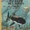 Tintins Oplevelser: Rackham den Rødes skat - Gigant (Bog)