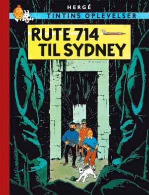 Tintins Oplevelser: Rute 714 Til Sydney - Hergé - Tegneserie