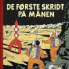 Tintins Oplevelser Standardudgave: De Første Skridt På Månen -, Ny Oversættelse - Hergé - Tegneserie