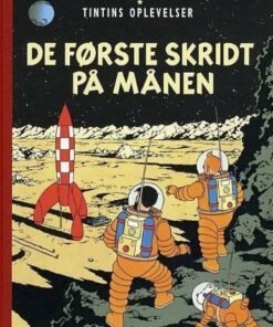 Tintins Oplevelser Standardudgave: De Første Skridt På Månen -, Ny Oversættelse - Hergé - Tegneserie