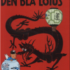 Tintins Oplevelser Standardudgave: Den Blå Lotus - Hæftet, ny oversættelse (Bog)