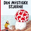 Tintins Oplevelser Standardudgave: Den Mystiske Stjerne -, Ny Oversættelse - Hergé - Tegneserie
