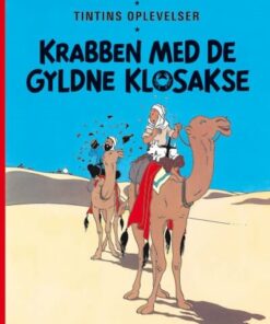 Tintins Oplevelser Standardudgave: Krabben Med De Gyldne Klosakse -, Ny Oversættelse - Hergé - Tegneserie