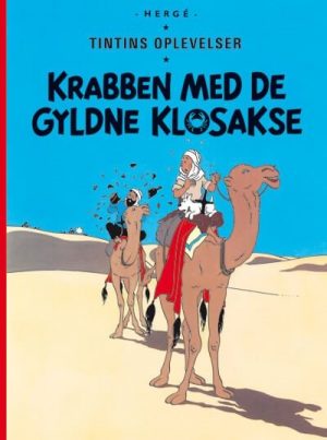 Tintins Oplevelser Standardudgave: Krabben Med De Gyldne Klosakse -, Ny Oversættelse - Hergé - Tegneserie