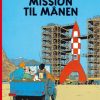 Tintins Oplevelser Standardudgave: Mission Til Månen -, Ny Oversættelse - Hergé - Tegneserie