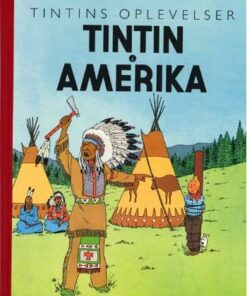 Tintins Oplevelser: Tintin I Amerika - Hergé - Tegneserie