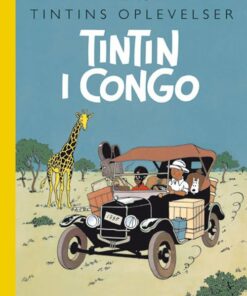 Tintins Oplevelser: Tintin I Congo - Hergé - Tegneserie