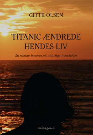 Titanic ændrede hendes liv (E-bog)