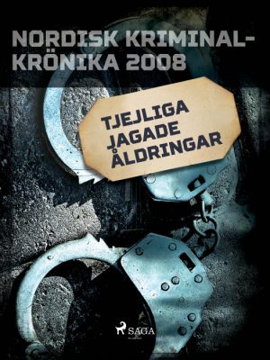 Tjejliga jagade åldringar (E-bog)