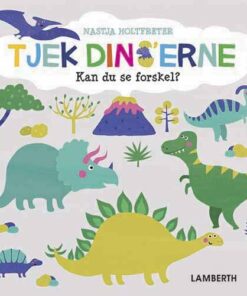 Tjek Dinoerne - Nastja Holtfreter - Bog