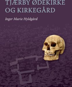 Tjærby Ødekirke og Kirkegård (Bog)