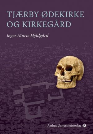 Tjærby Ødekirke og Kirkegård (Bog)