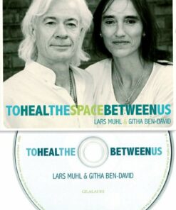 To Heal The Space Between Us - Githa Ben-david - Cd Lydbog