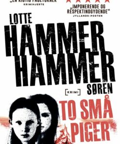 To Små Piger - Lotte Og Søren Hammer - Bog
