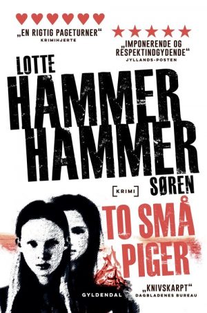 To Små Piger - Lotte Og Søren Hammer - Bog