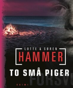 To Små Piger - Lotte Og Søren Hammer - Bog