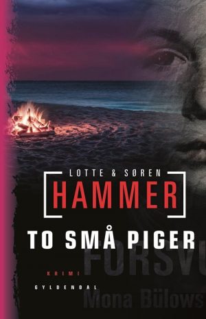 To Små Piger - Lotte Og Søren Hammer - Bog