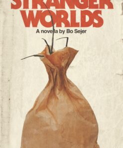 To Those Who Dream of Stranger Worlds (E-bog)