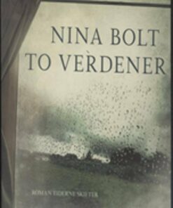 To Verdener - Nina Bolt - Bog