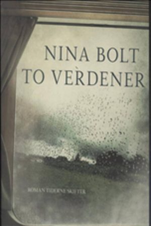 To Verdener - Nina Bolt - Bog