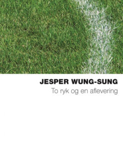 To ryk og en aflevering (Bog)