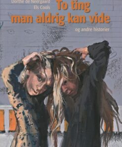 To ting man aldrig kan vide (E-bog)