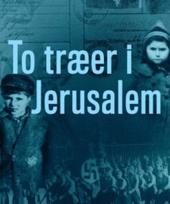 To træer i Jerusalem (E-bog)