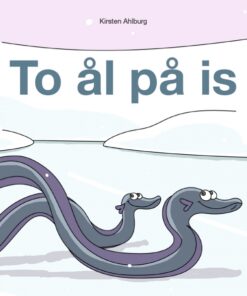 To ål på is (E-bog)