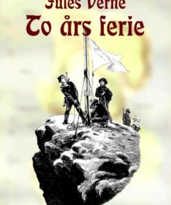 To års ferie (E-bog)