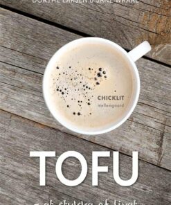 Tofu - Dorthe Larsen - Bog