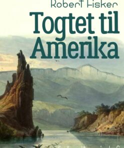 Togtet til Amerika (E-bog)