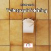 Toiletpapirfoldning - Erik Rønholt - Bog