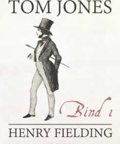 Tom Jones Bind 1 - Henry Fielding - Bog