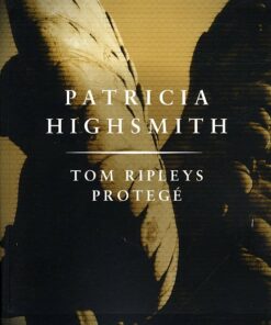 Tom Ripleys Protegé - Patricia Highsmith - Bog