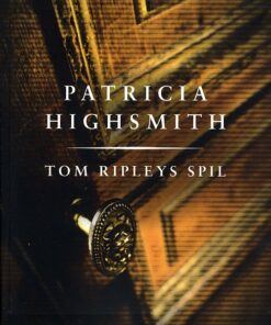 Tom Ripleys Spil - Patricia Highsmith - Bog