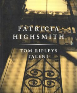 Tom Ripleys Talent - Patricia Highsmith - Bog
