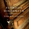 Tom Ripleys spil. En Patricia Highsmith krimi. (E-bog)