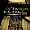 Tom Ripleys talent. En Patricia Highsmith krimi. (E-bog)