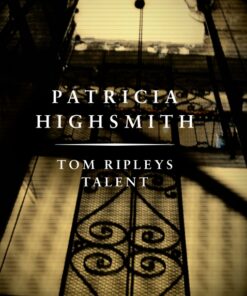 Tom Ripleys talent. En Patricia Highsmith krimi. (E-bog)