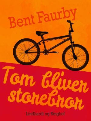 Tom bliver storebror (E-bog)