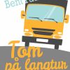 Tom på langtur (E-bog)